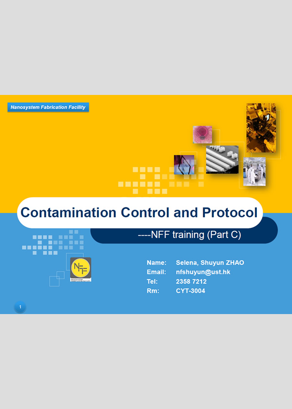 The NFF (CWB) Contamination Control and Protocol